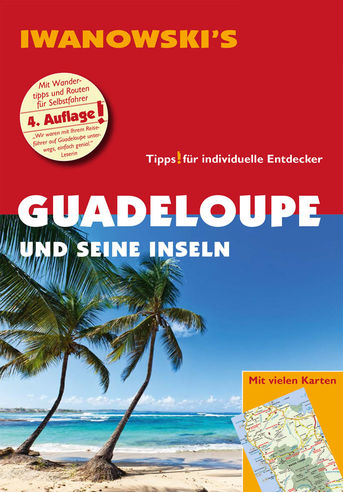 Iwanowski's - Guadeloupe und seine Inseln